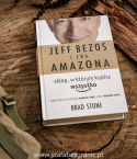 Brad Stone – Jeff Bezos i era Amazona