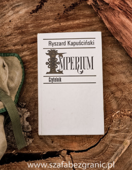 Ryszard Kapuściński – Imperium