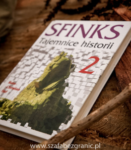 Sfinks: tajemnice historii, Hans-Christian Huf , tom 2