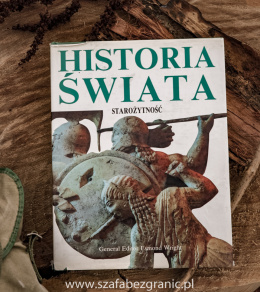 Historia świata. Starożytność - Esmond Wright.